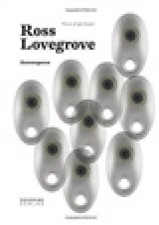 Ross Lovegrove: Convergence by