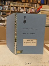 Handbell Ringers of Great Britain: Module A10: Music Score