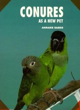 Conures as a New Pet-Anmarie Barrie