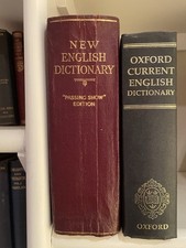NEW ENGLISH DICTIONARY "PASSING SHOW" EDITION & OXFORD ENGLISH DICTIONARY