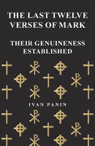 The last twelve verses - verses, mark
