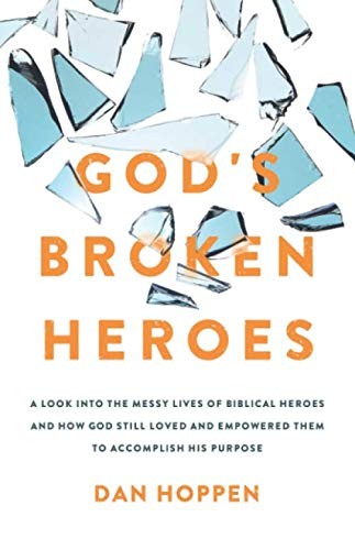 God broken heroes your - god's, heroes: