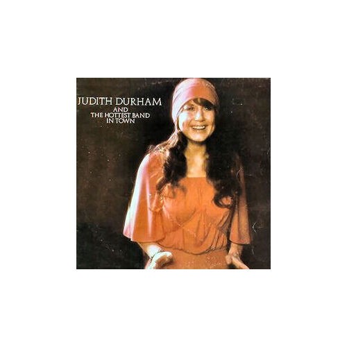 Judith durham and the - the, hottest