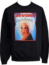 Unisex Divine Sweatshirt Drag Queen I'm so beautiful XS-7XL