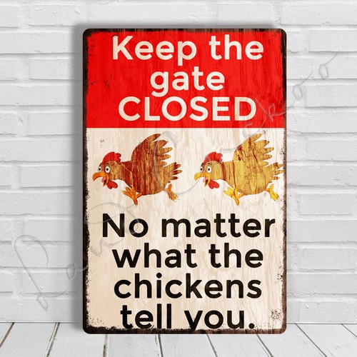 Keep the gate closed - closed, funny