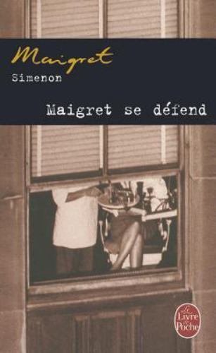 Maigret defend livre de - defend, (le