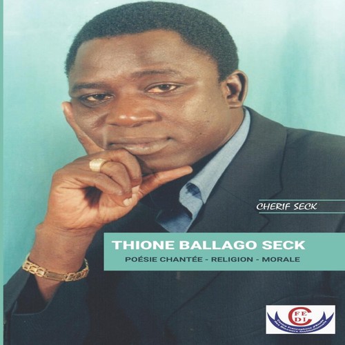 Thione ballago seck poesie - ballago,