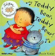 Teddy Bear, Teddy Bear!: BSL (Sign & Singalong)-Annie Kubler