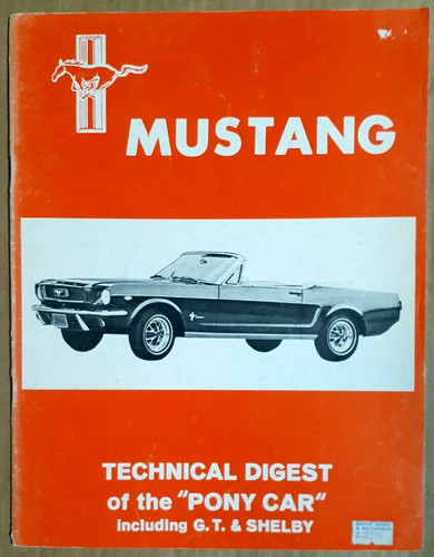 Ford mustang technical digest - ford,