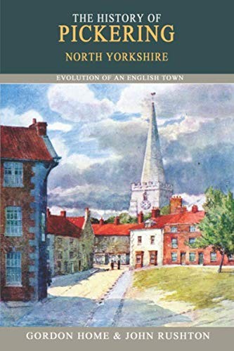 The history pickering - history, pickering: