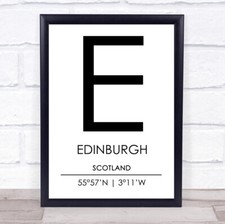 Edinburgh Scotland Coordinates World City Travel Quote Wall Art Print
