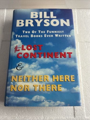 Bill bryson the lost - bill,