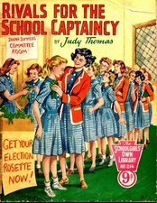 THE SCHOOLGIRLS OWN LIBRARY NO. 214 RIVALS FOR THE SCHOOL CAPTAINCY (1955?