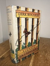 A Gentle Occupation by Dirk Bogarde SIGNED 1980 UK 1st/1st HB Chatto & Windus 