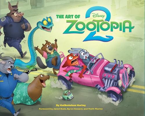 Disney the art zootopia 2 - of,