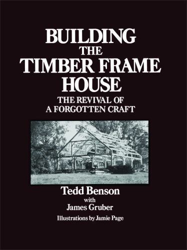 Building the timber frame - the,