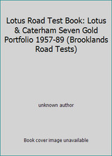 Lotus Road Test Book: Lotus &