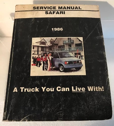1986 gmc safari service - service, manual