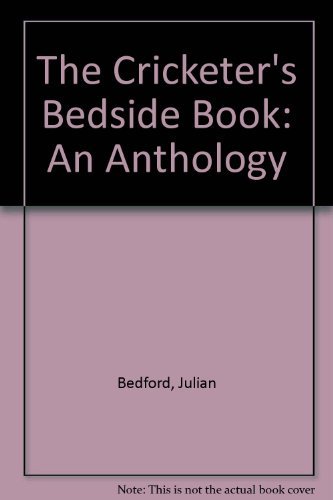 The cricketer bedside - the,