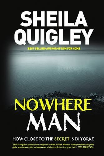 Nowhere man sheila - nowhere, quigley