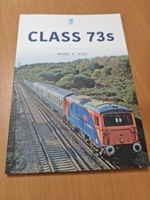 Class 73s by Mark V. Pike