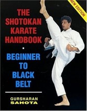 The Shotokan Karate Handbook: Beginner to Black Belt (Fifth Edition), Sahota, Gu