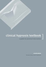 Clinical Hypnosis Textbook: A