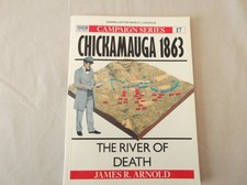 Chickamauga 1863 - Osprey Campaign Series