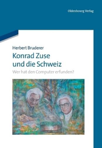 Herbert bruderer konrad zuse - bruderer,