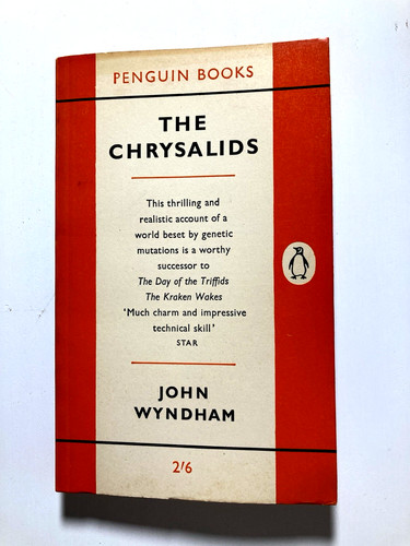 The chrysalids john wyndham - chrysalids,