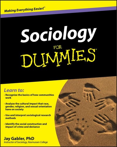 Sociology for dummies - sociology,