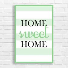 Home Sweet Home Motivational