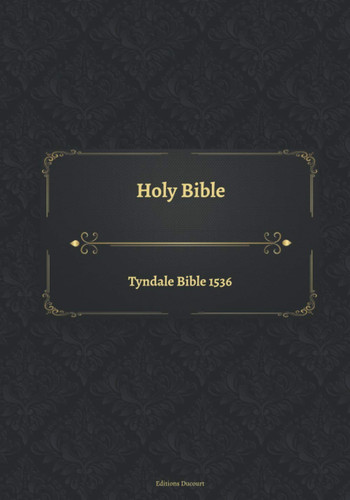 Holy bible tyndale - holy,