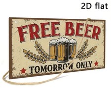 Free Beer Tomorrow Only Wooden