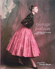 Vintage Fashion by Kate Mulvey
