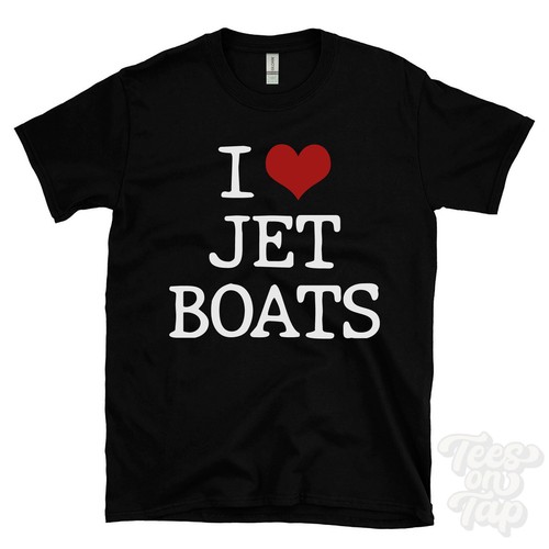 Love jet boats shirt - i,