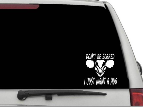Don scared just want a - scared, i