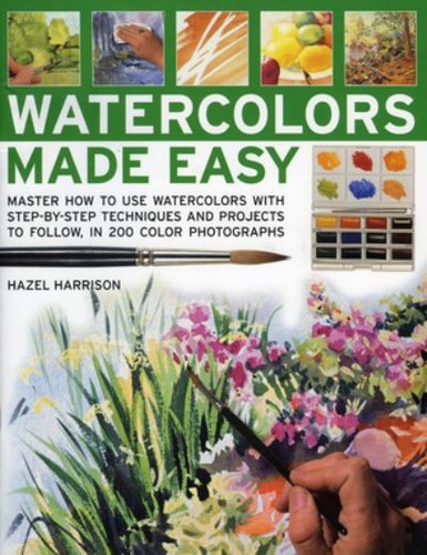 Watercolours made easy hazel - watercolours, easy: