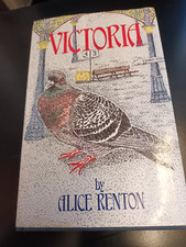 VICTORIA ALICE RENTON 1988 HARDBACK FIRST EDITION  PIGEON LIFE 
