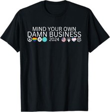 Walz Waltz 2024 American Flag Mind Your Own Damn Business T-Shirt