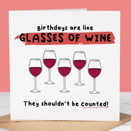 Funny wine birthday card - wine,
