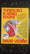 Tuning BL's A-Series Engine by David Vizard 2nd Edition Mini, Midget, Marina etc