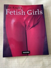 Eric Krolls Fetish Girls Taschen Softcover Insight 1994 Printed In Italy