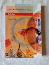 Crime & Criminal Justice Policy 2nd Ed Tim Newburn (Longman Criminology Series)