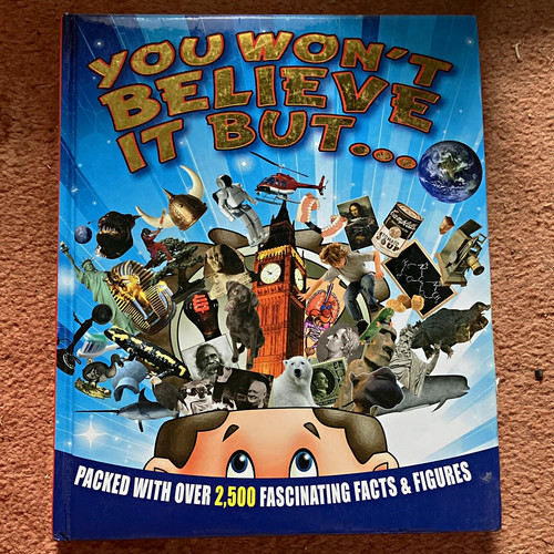You won believe but - won't,