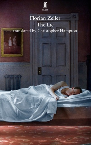 The lie florian zeller - the, by