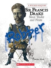 Sir Francis Drake: Slave