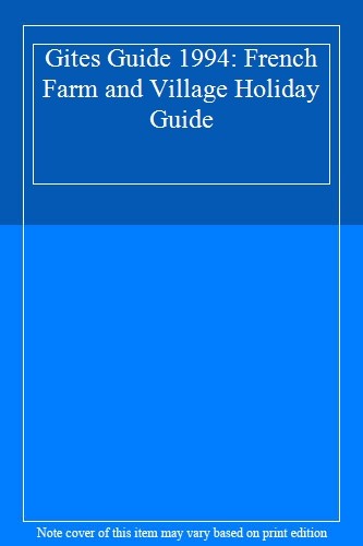Gites guide 1994 french farm - guide, 1994: