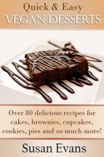 Quick & Easy Vegan Desserts