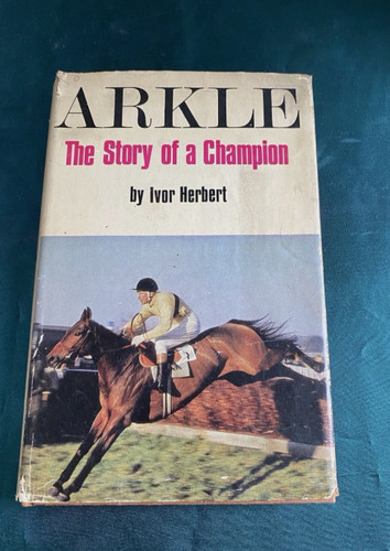 Arkle the story - arkle,